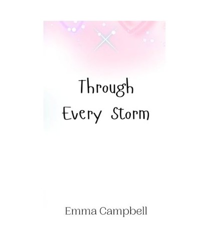 Through every storm - storm,, campbell