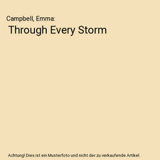 Through Every Storm, Campbell